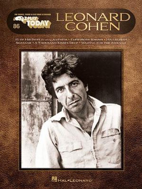 Leonard Cohen: E-Z Play Today Volume 86 by Leonard Cohen 9781540022301