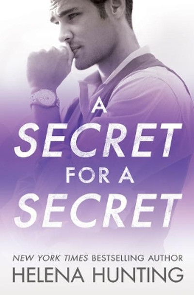 A Secret for a Secret by Helena Hunting 9781542023382