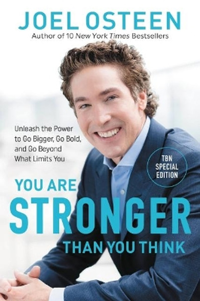 You Are Stronger Than You Think: Discover the Power to Overcome Your Obstacles by Joel Osteen 9781546041771
