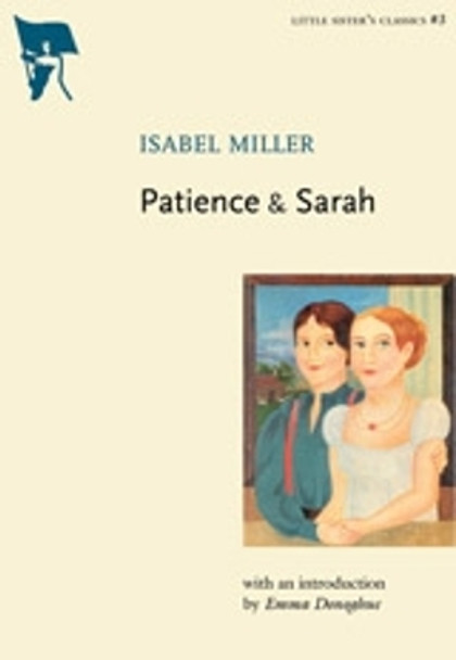 Patience And Sarah by Isabel Miller 9781551521916