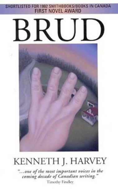 Brud by Kenneth Harvey 9781552780169