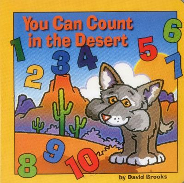 You Can Count in the Desert by David Brooks 9781559719100