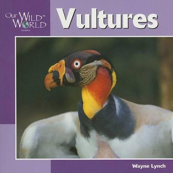 Vultures by Wayne Lynch 9781559719186
