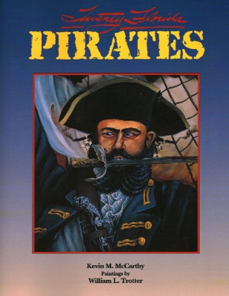 Twenty Florida Pirates by Kevin M McCarthy 9781561640508