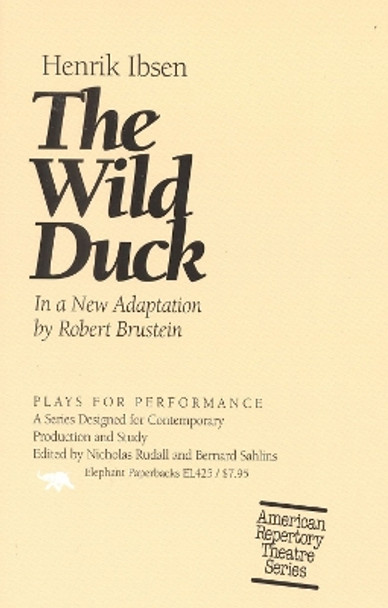 The Wild Duck by Henrik Ibsen 9781566631709