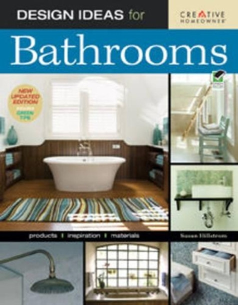 Design Ideas for Bathrooms by Susan Hilstrom 9781580114370