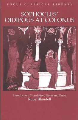 Oidipous at Colonus by Sophocles 9781585100651
