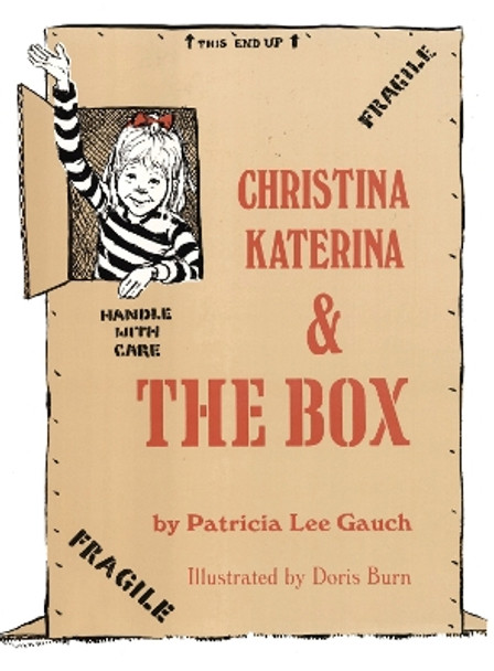 Christina Katerina and the Box by Patricia Lee Gauch 9781590789155