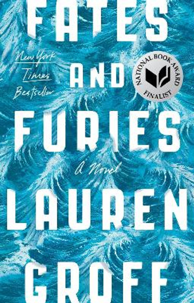 Fates and Furies by Lauren Groff 9781594634482