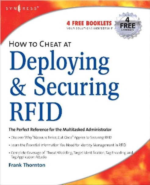 How to Cheat at Deploying and Securing RFID by Frank Thornton 9781597492300