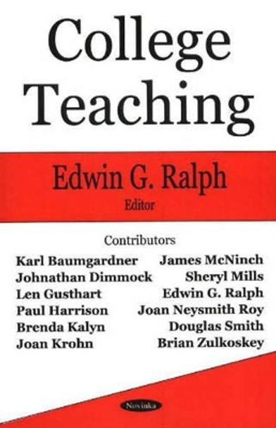 College Teaching by Edwin George Ralph 9781594546747