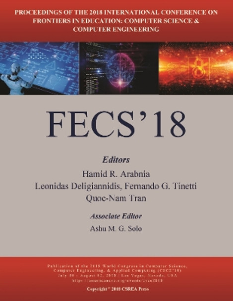 Frontiers in Education: Computer Science and Computer Engineering by Hamid R Arabnia 9781601324771