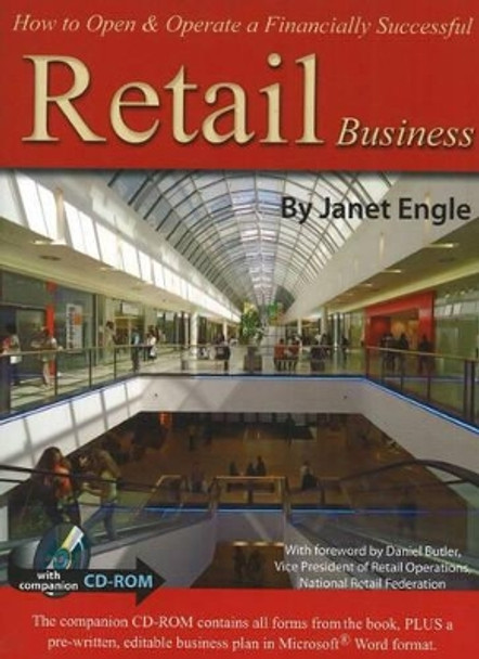 How to Open and Operate a Financially Successful Retail Business by Janet Engle 9781601381163