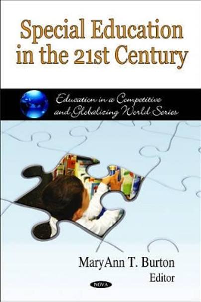 Special Education in the 21st Century by MaryAnn T. Burton 9781607415565