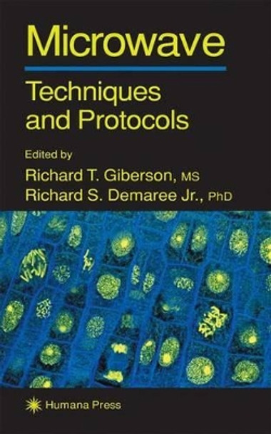 Microwave Techniques and Protocols by Richard T. Giberson 9781617372452