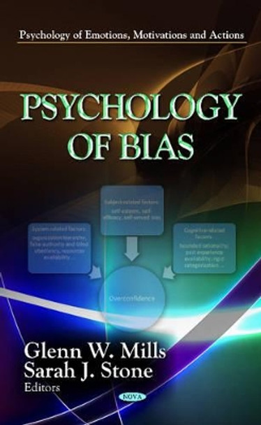 Psychology of Bias by Glenn W. Mills 9781622573240