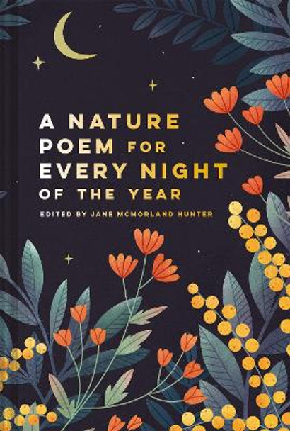 Nature Poem for Every Night of the Year by Jane McMorland Hunter