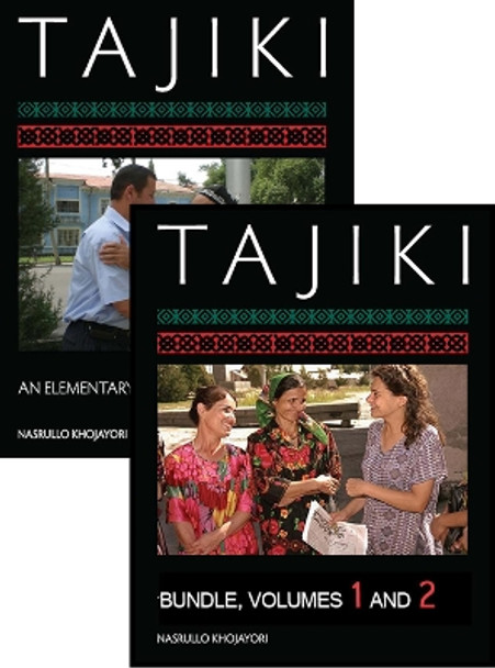 Tajiki: An Elementary Textbook, One-Year Course Bundle by Nasrullo Khojayori 9781626161764