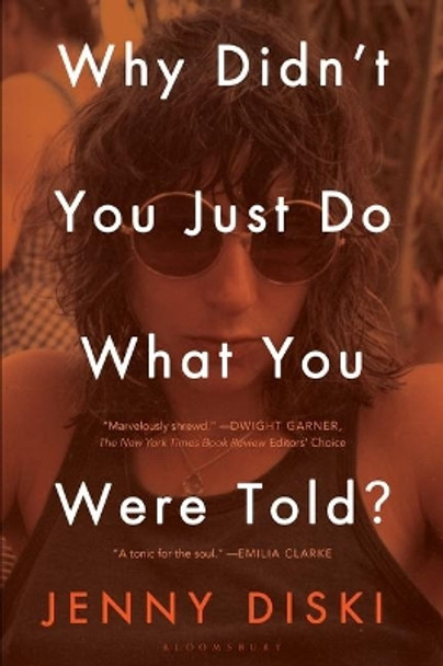 Why Didn't You Just Do What You Were Told?: Essays by Jenny Diski 9781635579611