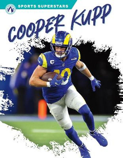 Cooper Kupp by Ciara O'Neal 9781637385579