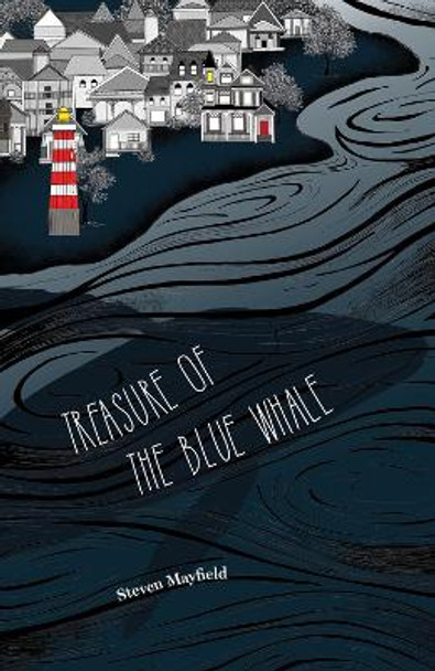 Treasure of the Blue Whale by Steven Mayfield 9781646030040