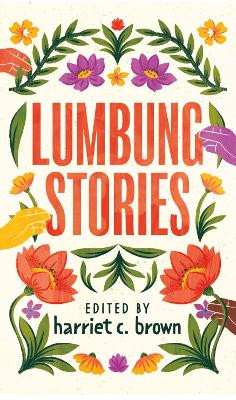 Lumbung Stories by Panashe Chigumadzi