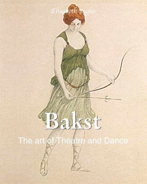 Bakst by Elisabeth Ingles 9781646996353