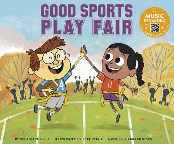 Good Sports Play Fair (Good Sports) by Breann Rumsch 9781684104284