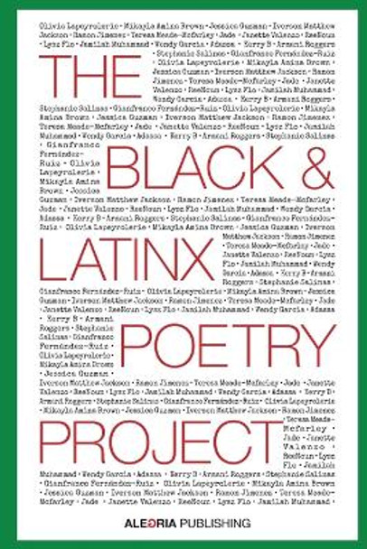 The Black and LatinX Poetry Project by Davina Ferreira 9781734725247