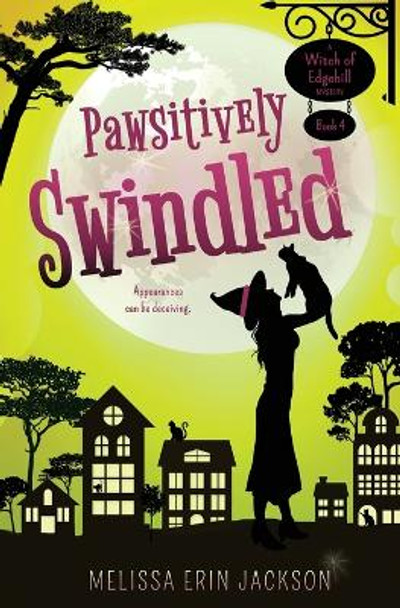 Pawsitively Swindled by Melissa Erin Jackson 9781735150079