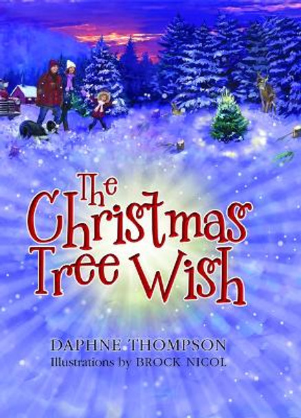 The Christmas Tree Wish by Daphne Thompson 9781737689706