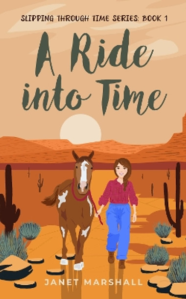 A Ride into Time by Janet Marshall 9781739365103