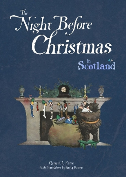 The Night Before Christmas in Scotland by Kirsty Strange 9781739716370