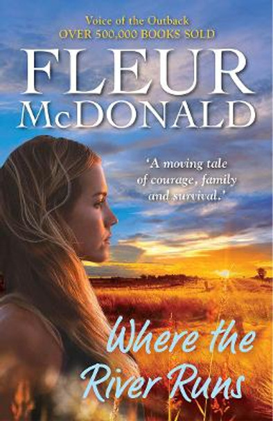 Where the River Runs by Fleur McDonald 9781760876227