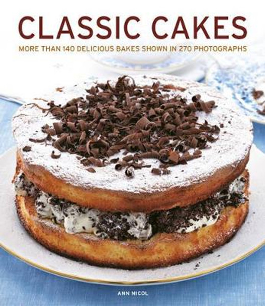 Classic Cakes by Ann Nicol 9781780194752