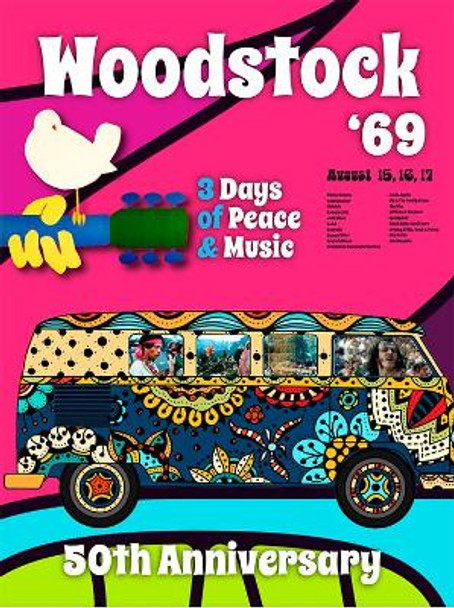 Woodstock '69 - 50th Anniversary: 1969 by Peter Murray 9781782814887