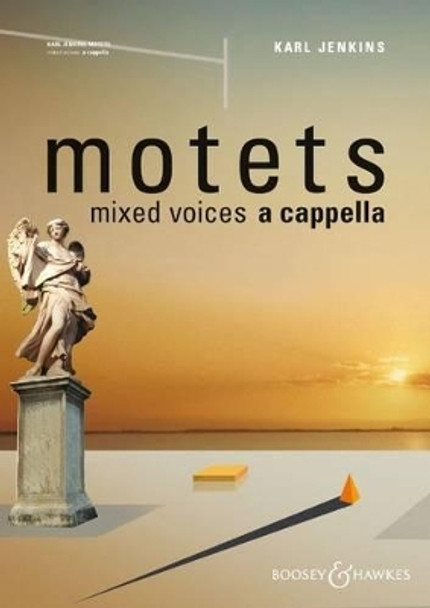 Motets: Mixed Choir a Cappella by Karl Jenkins 9781784540289