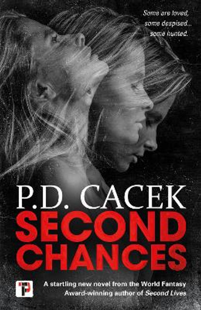Second Chances by P.D. Cacek 9781787583320
