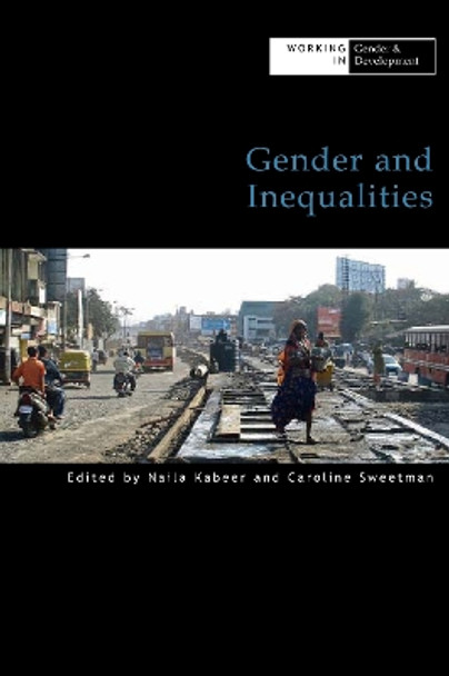 Gender and Inequalities by Naila Kabeer 9781788530125