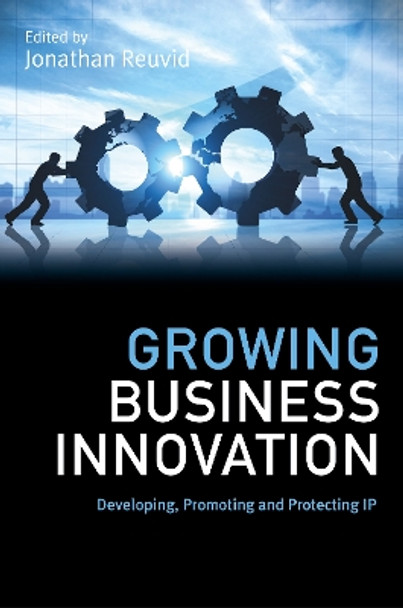 Growing Business Innovation: Book 2 by Jonathan Reuvid 9781789550283