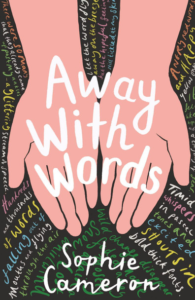 Away With Words by Sophie Cameron 9781788953924