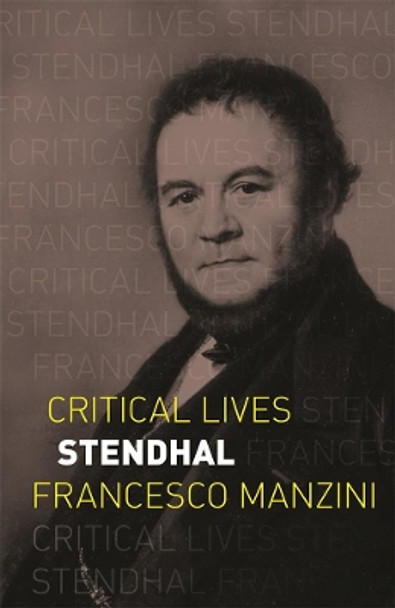 Stendhal by Francesco Manzini 9781789141573