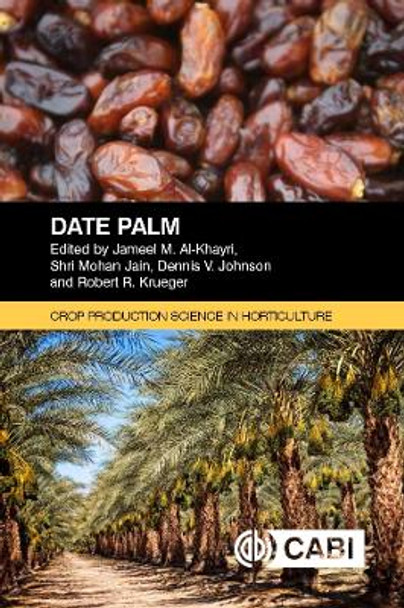 Date Palm by Jameel M Al-Khayri 9781800620186