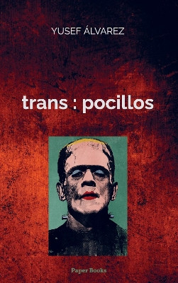trans : pocillos by Yusef Álvarez 9781804679692