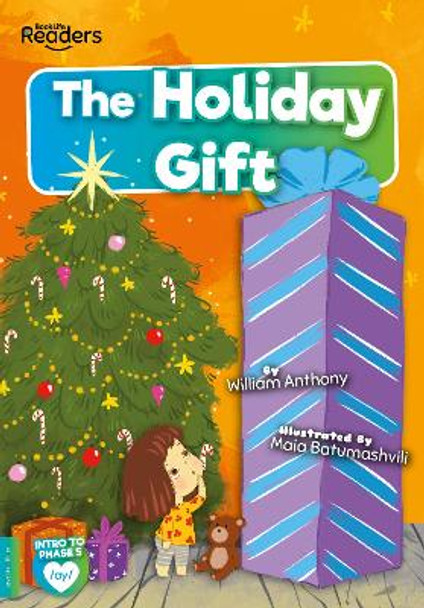 The Holiday Gift by William Anthony 9781801550482