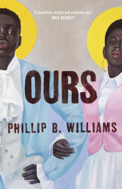 Ours by Phillip B. Williams 9781803510774