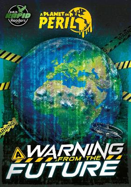 A Warning from the Future by Robin Twiddy 9781801558426