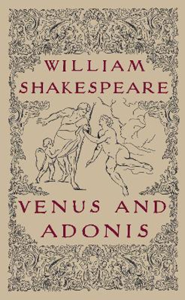 Venus and Adonis by William Shakespeare 9781804470947