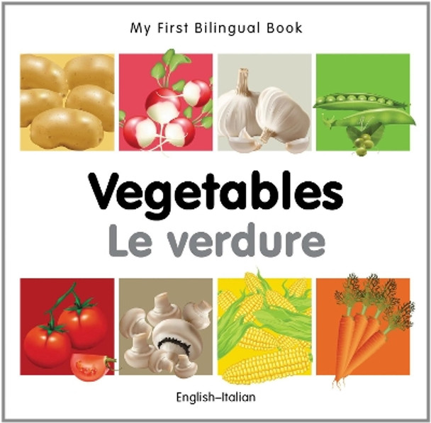 My First Bilingual Book - Vegetables by Milet Publishing 9781840596625