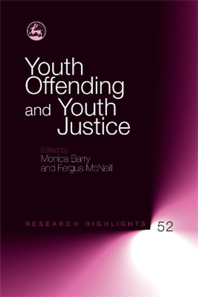 Youth Offending and Youth Justice by Monica Barry 9781843106890